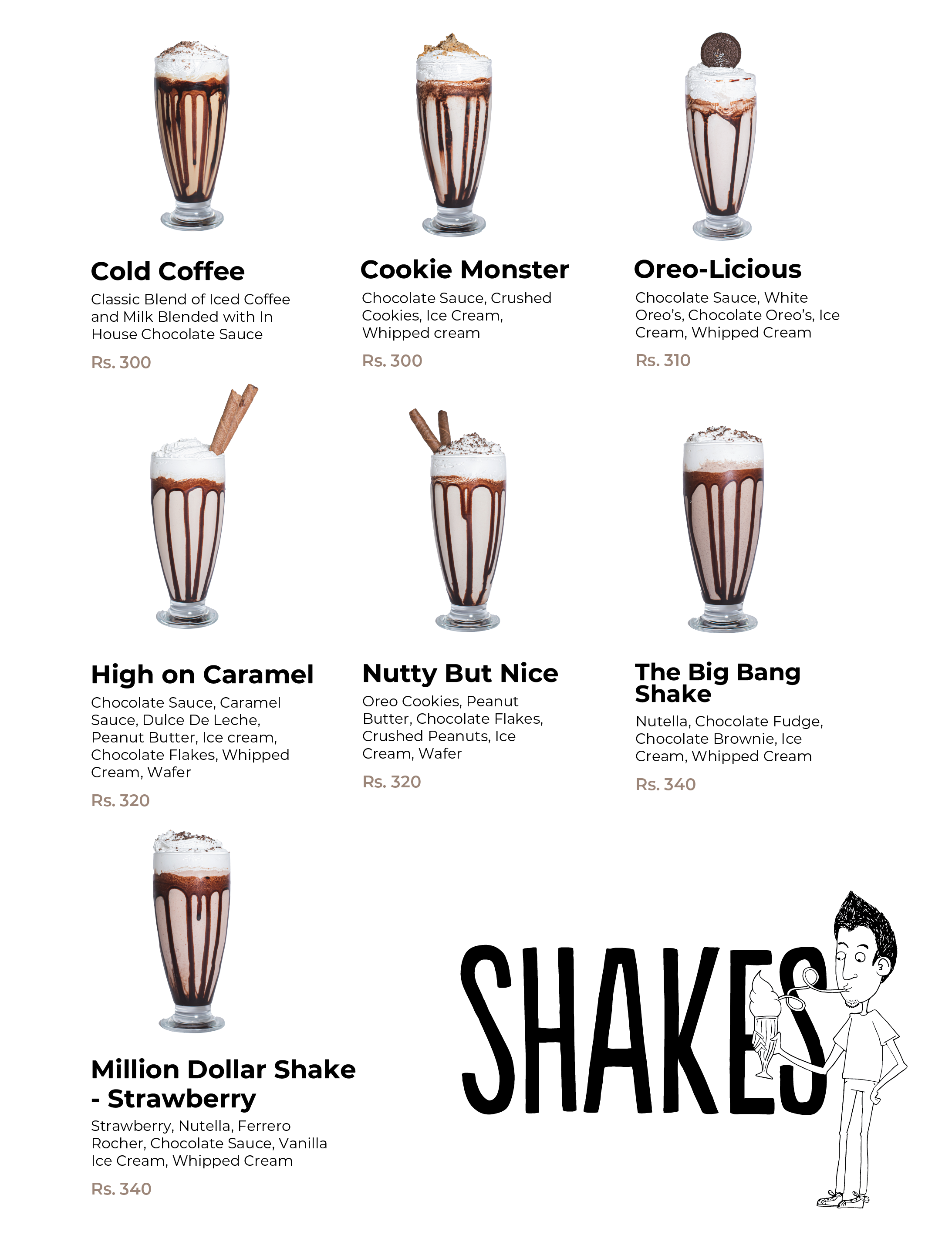 COLD BEVS SHAKES & COFFEE — Brik Oven